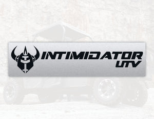 Intimidator Large Coil Sign