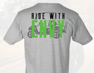 Ride with Envy T-Shirt