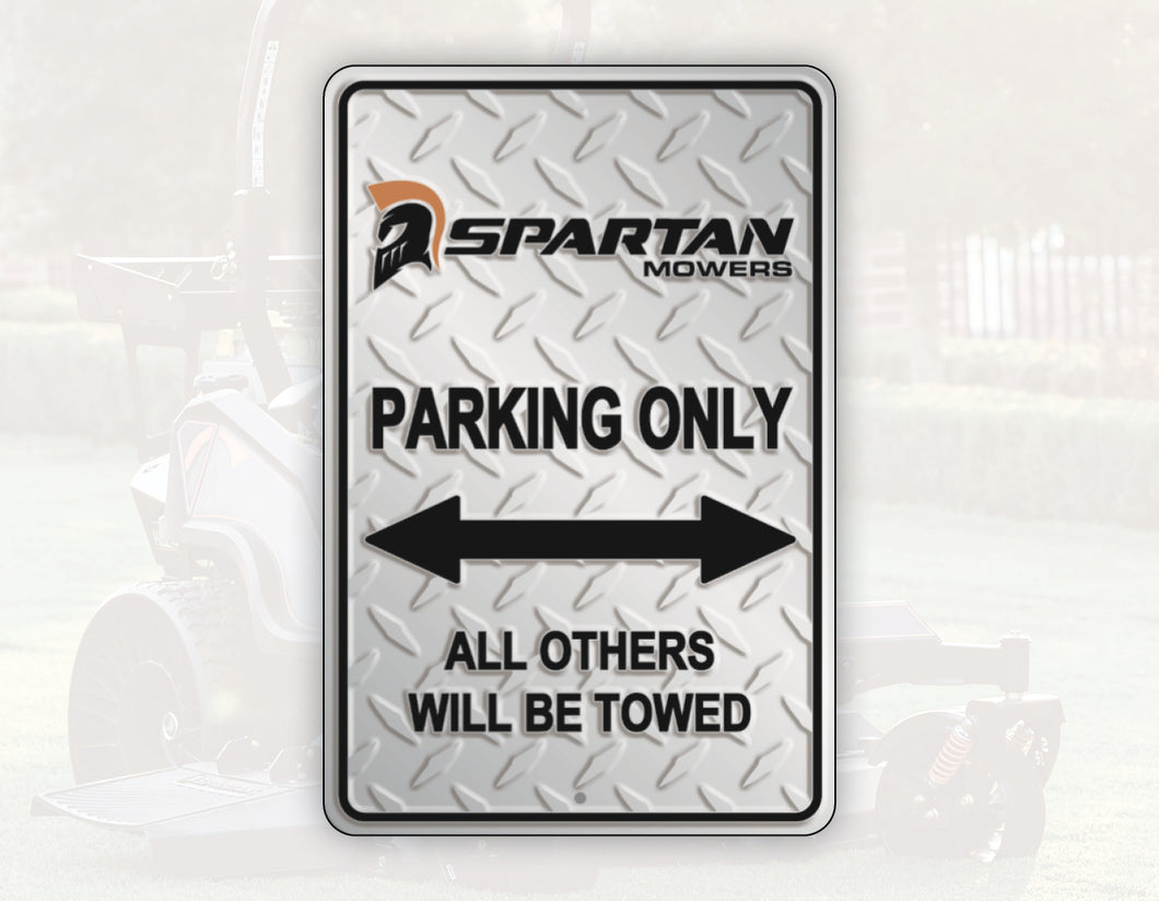 Spartan Parking Only Sign